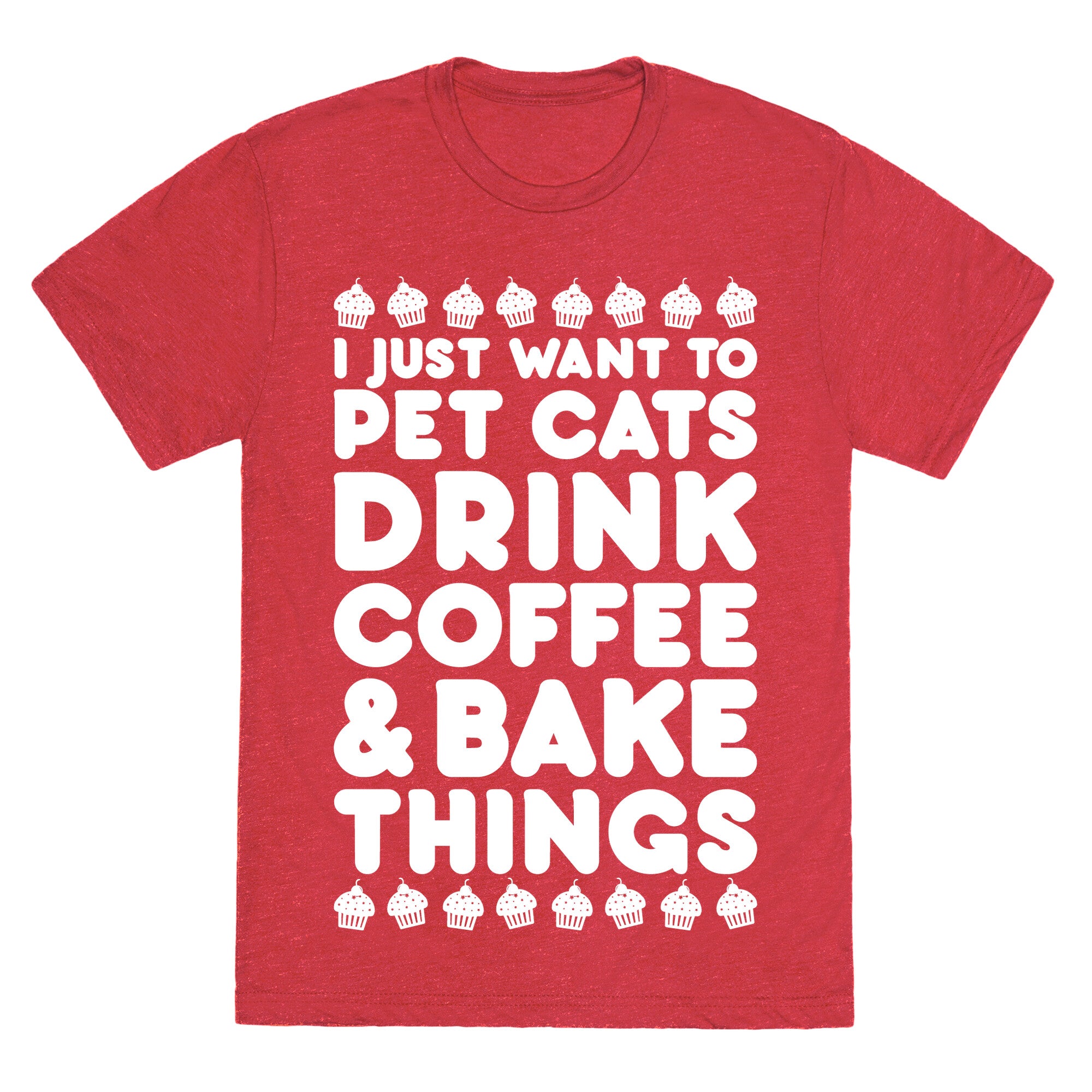 Pet Cats Drink Coffee Bake Things Unisex Triblend Tee