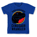 Professional Dinosaur Wrangler T-Shirt