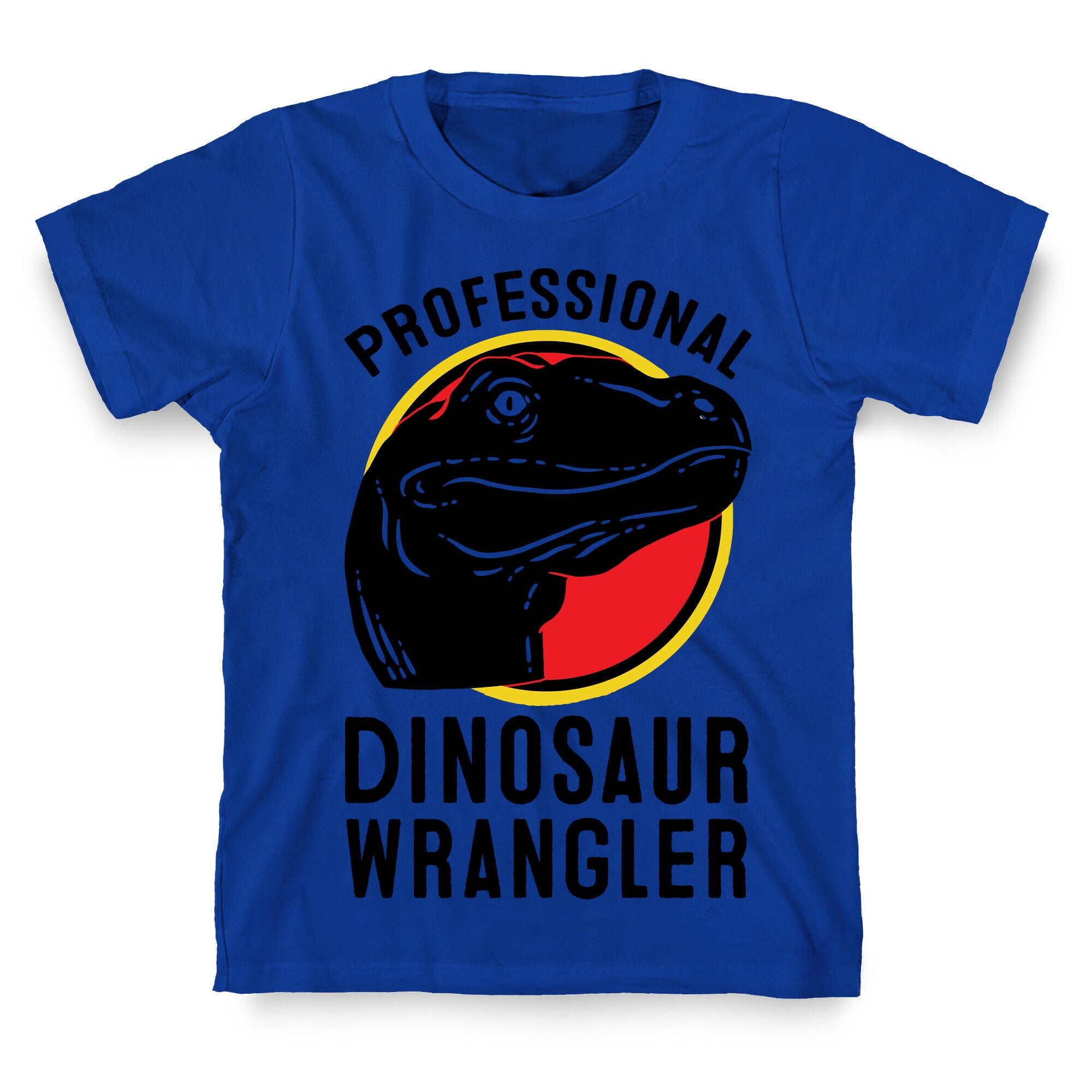 Professional Dinosaur Wrangler T-Shirt