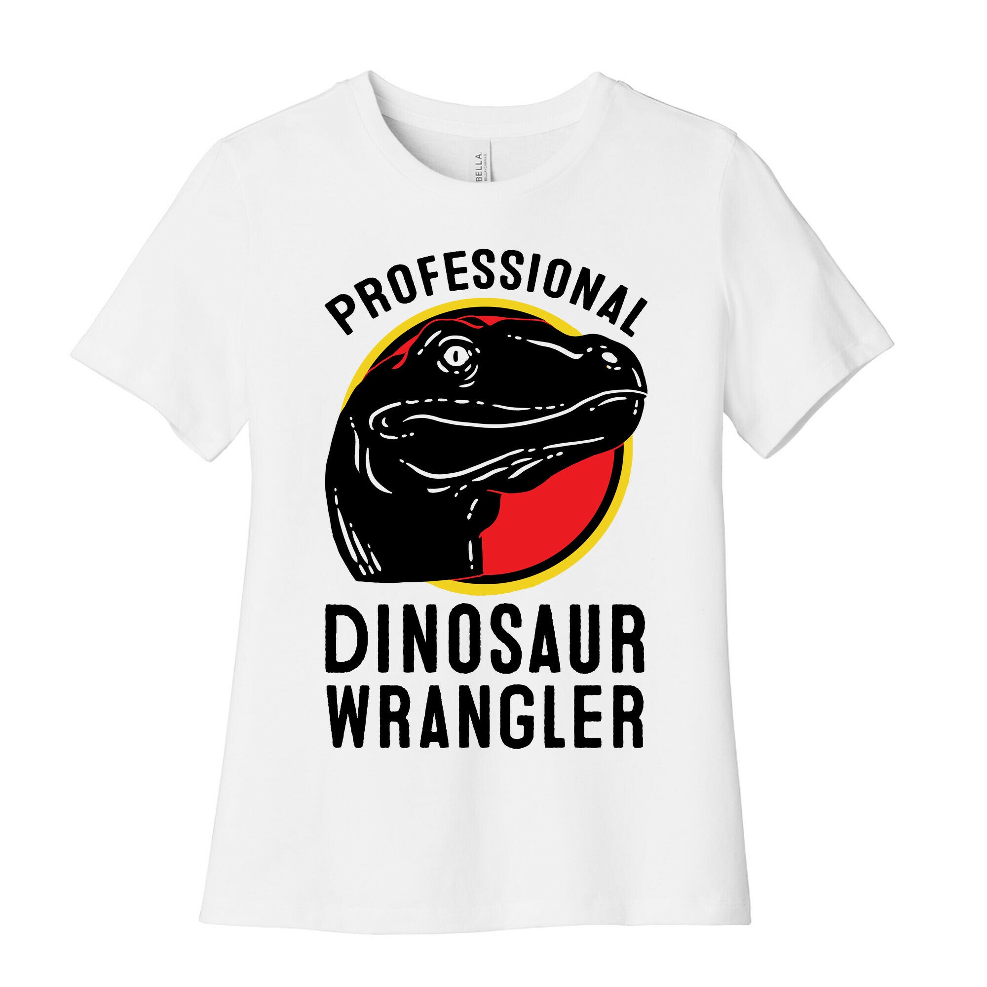 Professional Dinosaur Wrangler Women's Cotton Tee