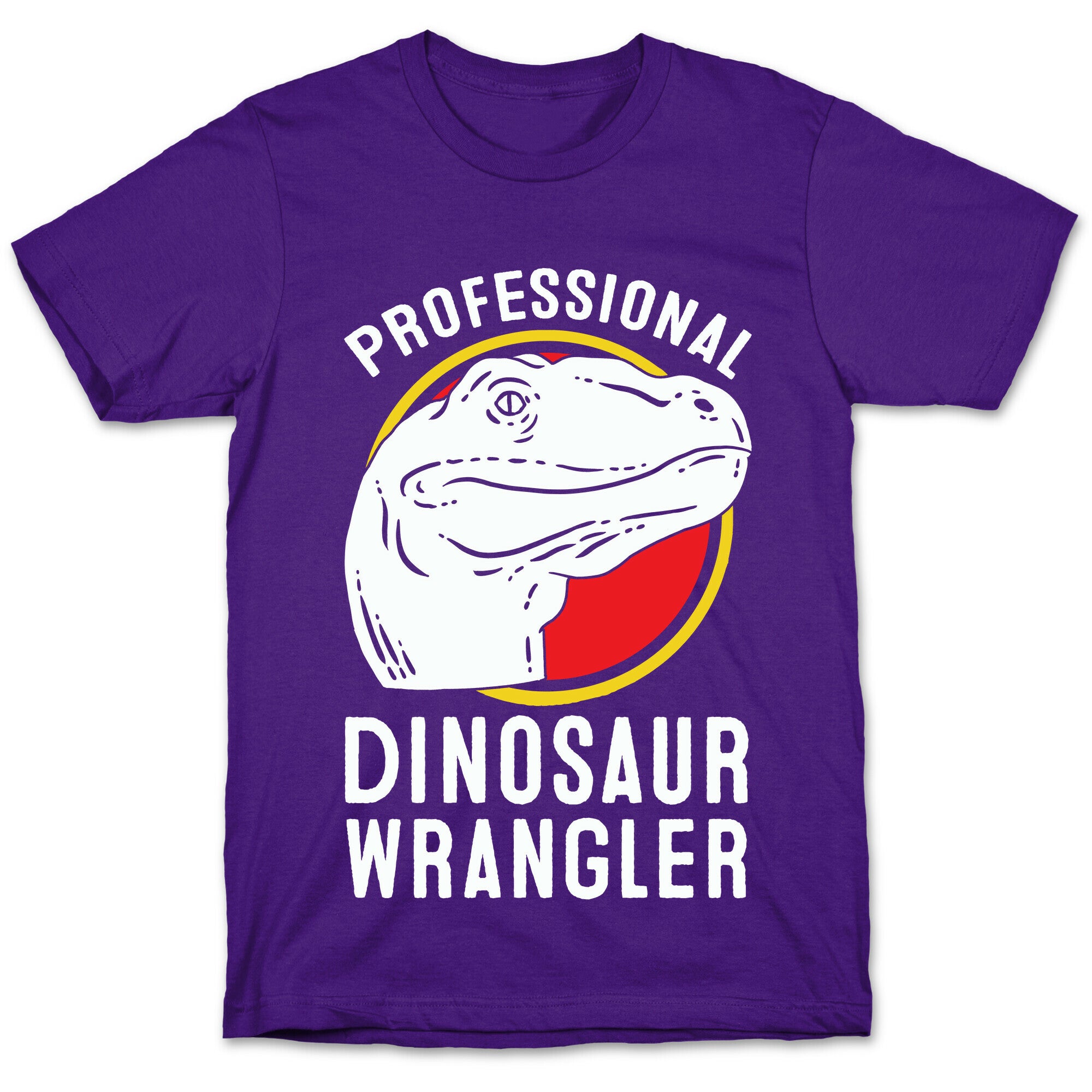 Professional Dinosaur Wrangler T-Shirt