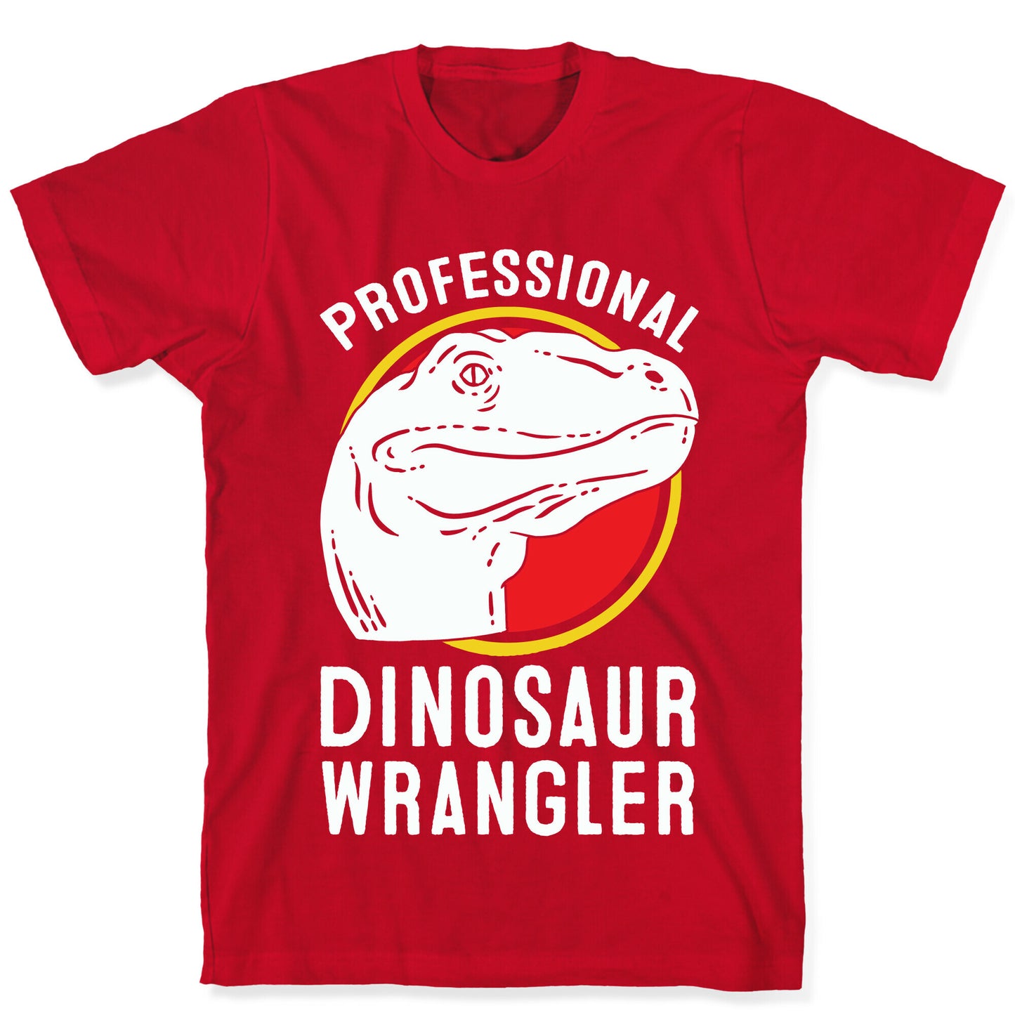 Professional Dinosaur Wrangler T-Shirt