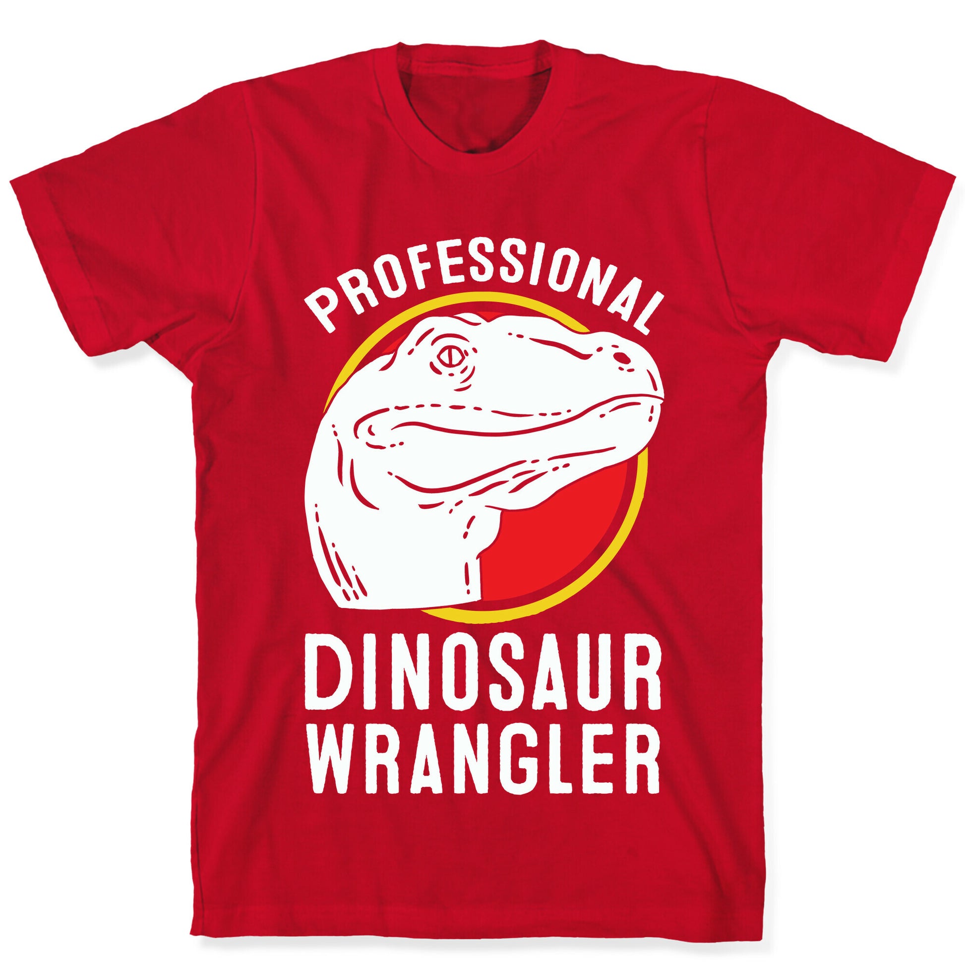 Professional Dinosaur Wrangler T-Shirt