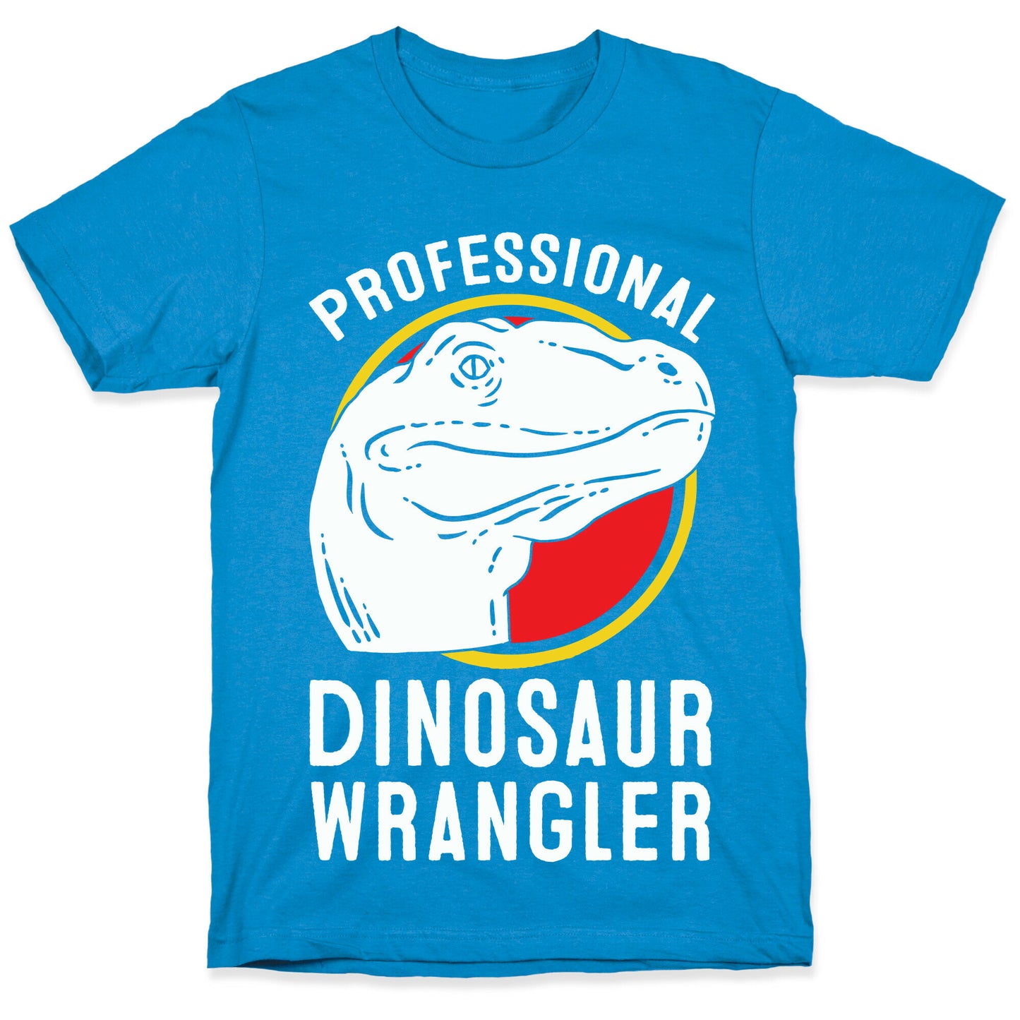 Professional Dinosaur Wrangler T-Shirt
