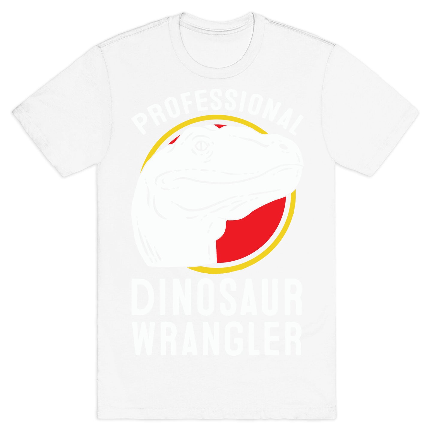 Professional Dinosaur Wrangler T-Shirt
