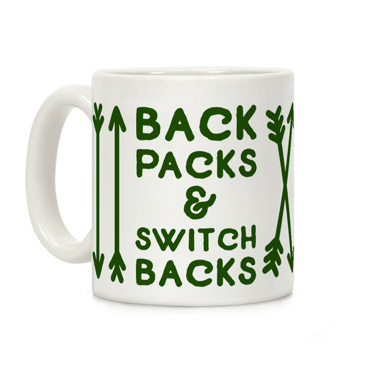 Backpacks and Switchbacks Coffee Mug