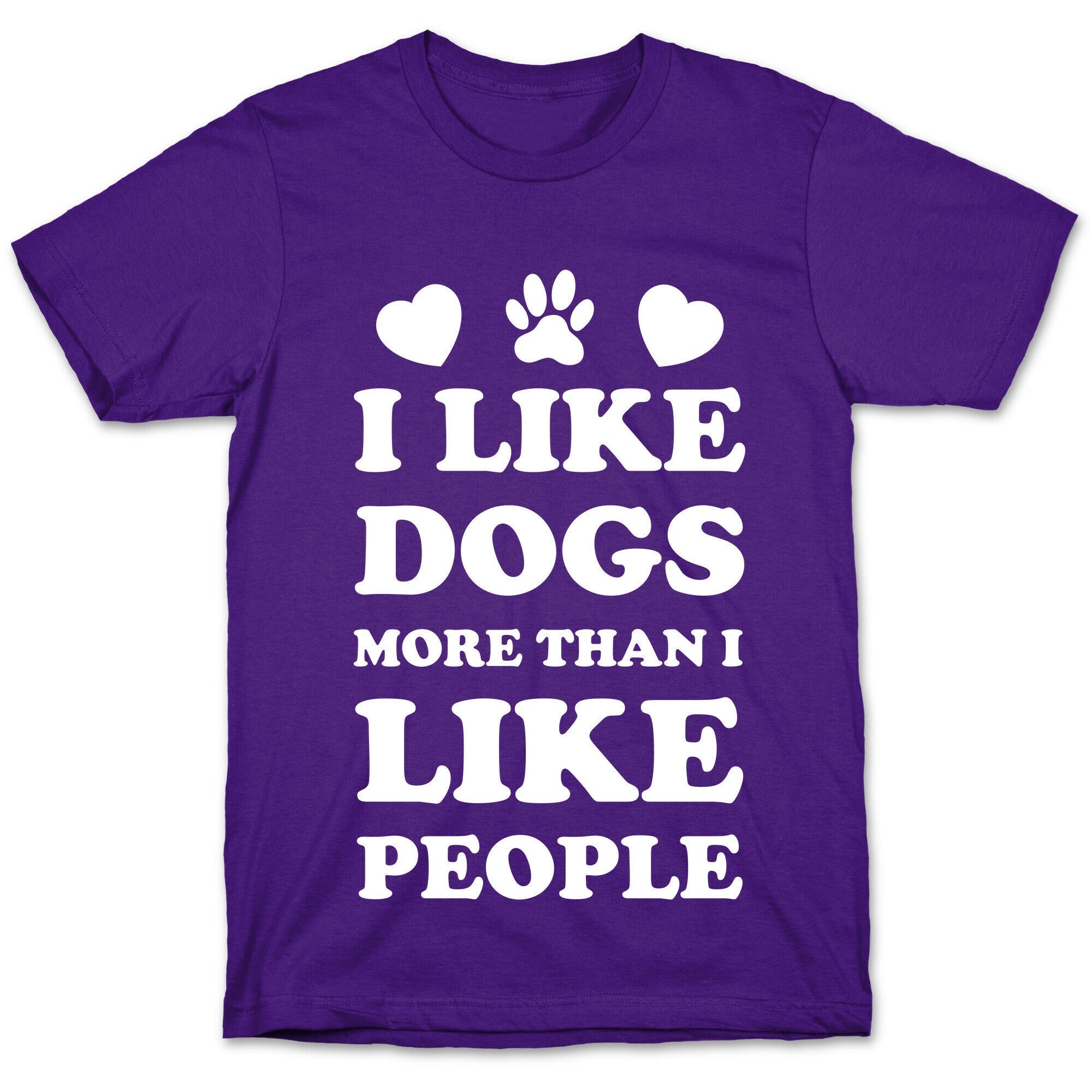 I Like Dogs More Than I Like People T-Shirt
