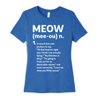 Meow - Noun Women's Cotton Tee