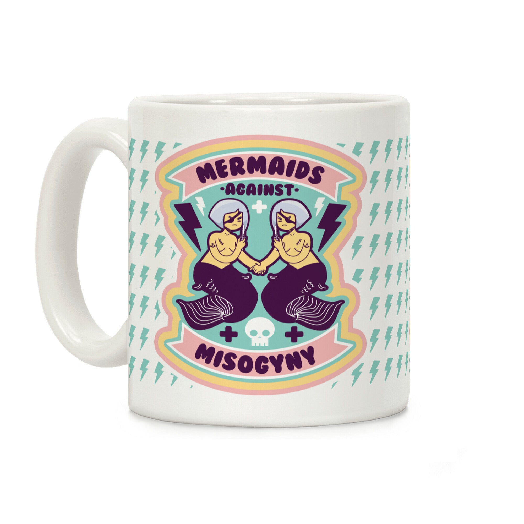 Mermaids Against Misogyny Coffee Mug