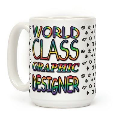 World Class Graphic Designer Coffee Mug