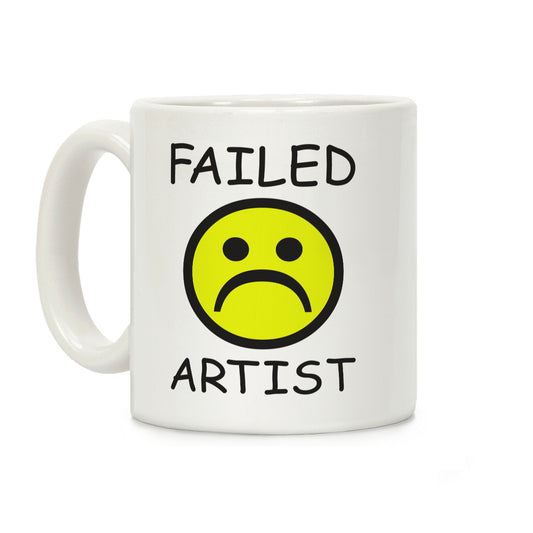 Failed Artist Coffee Mug