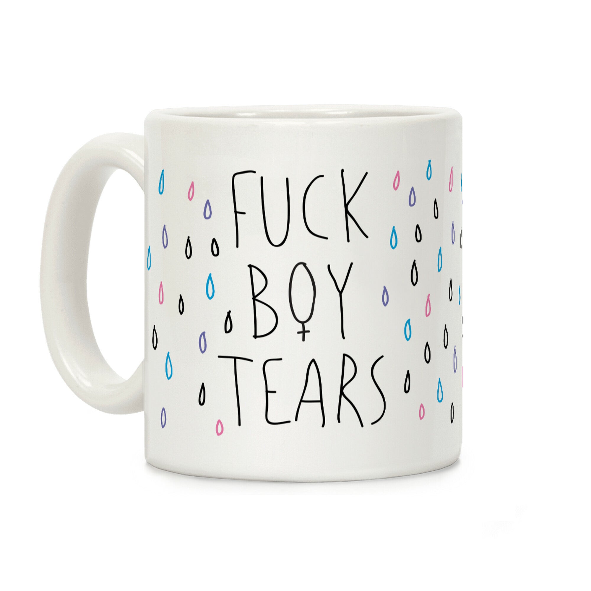F***boy Tears Coffee Mug