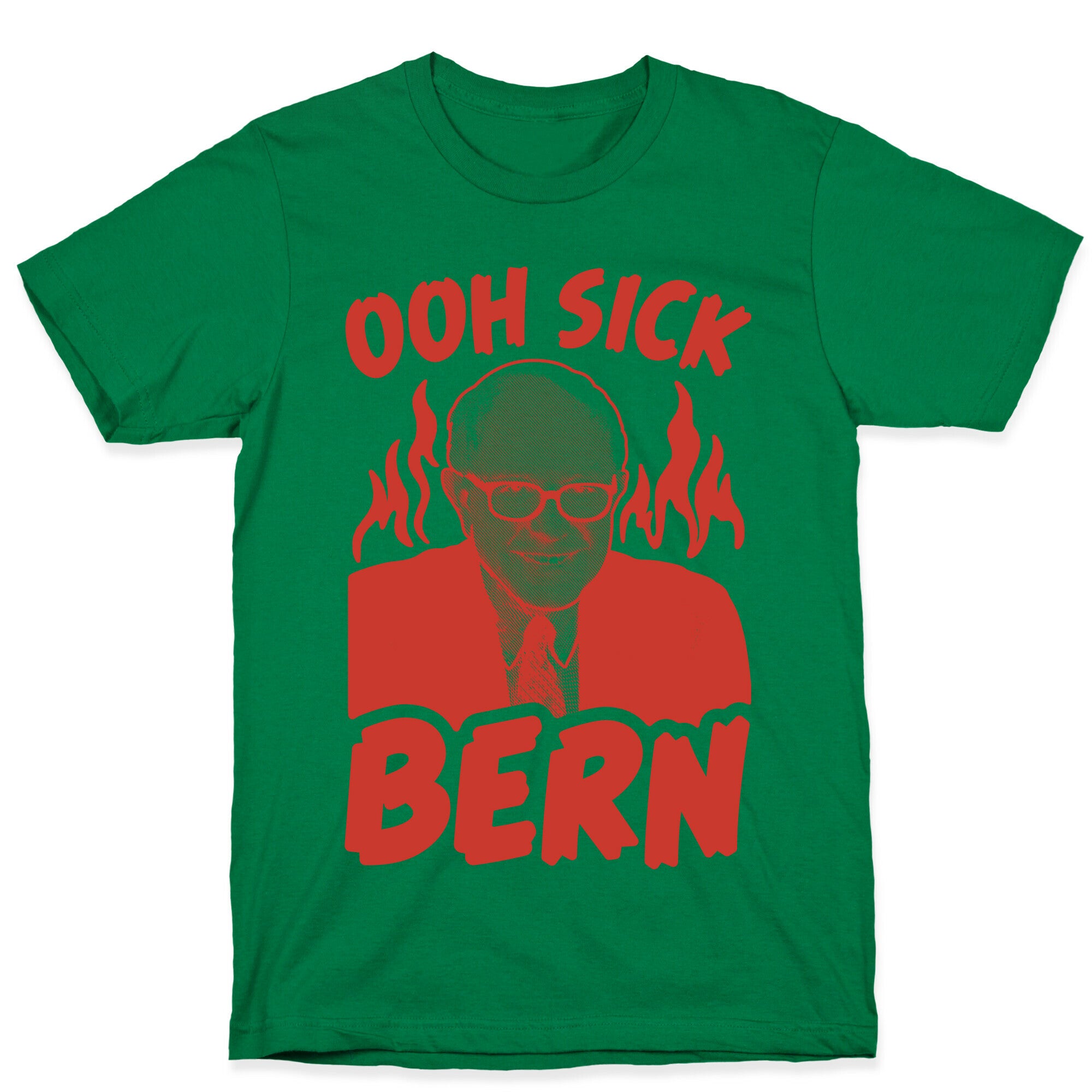 Ooh Sick Bern T-Shirt