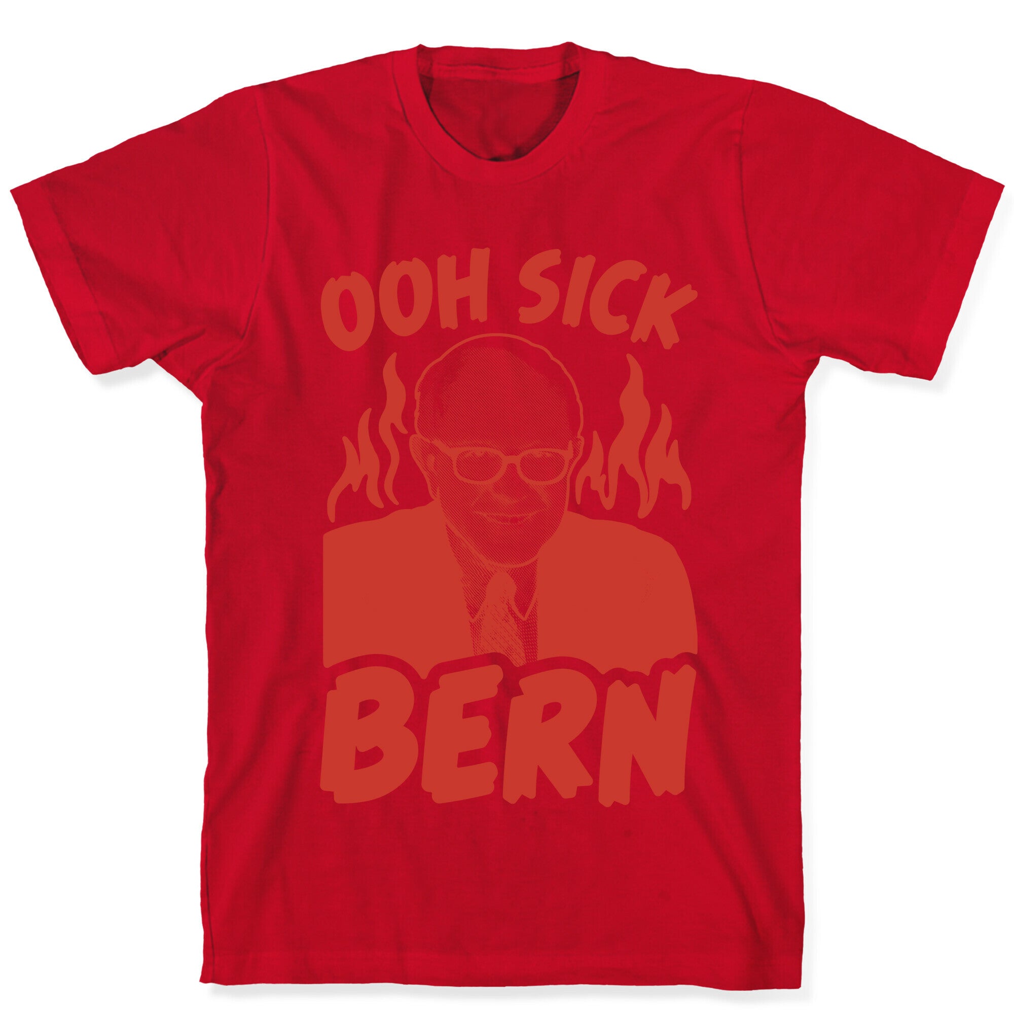 Ooh Sick Bern T-Shirt