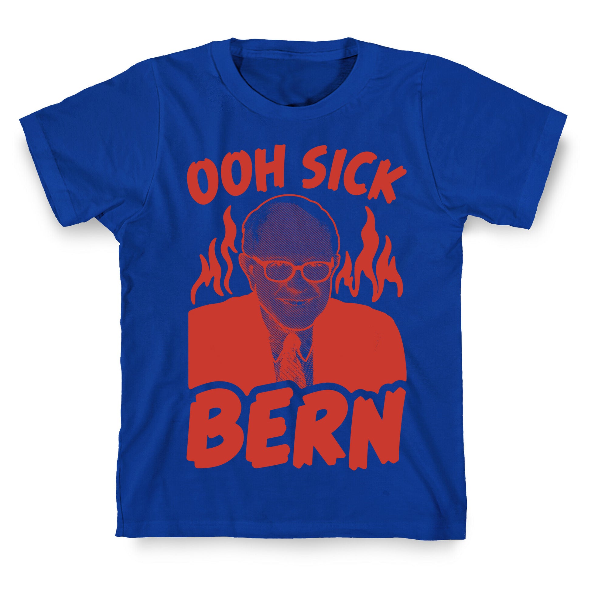 Ooh Sick Bern T-Shirt