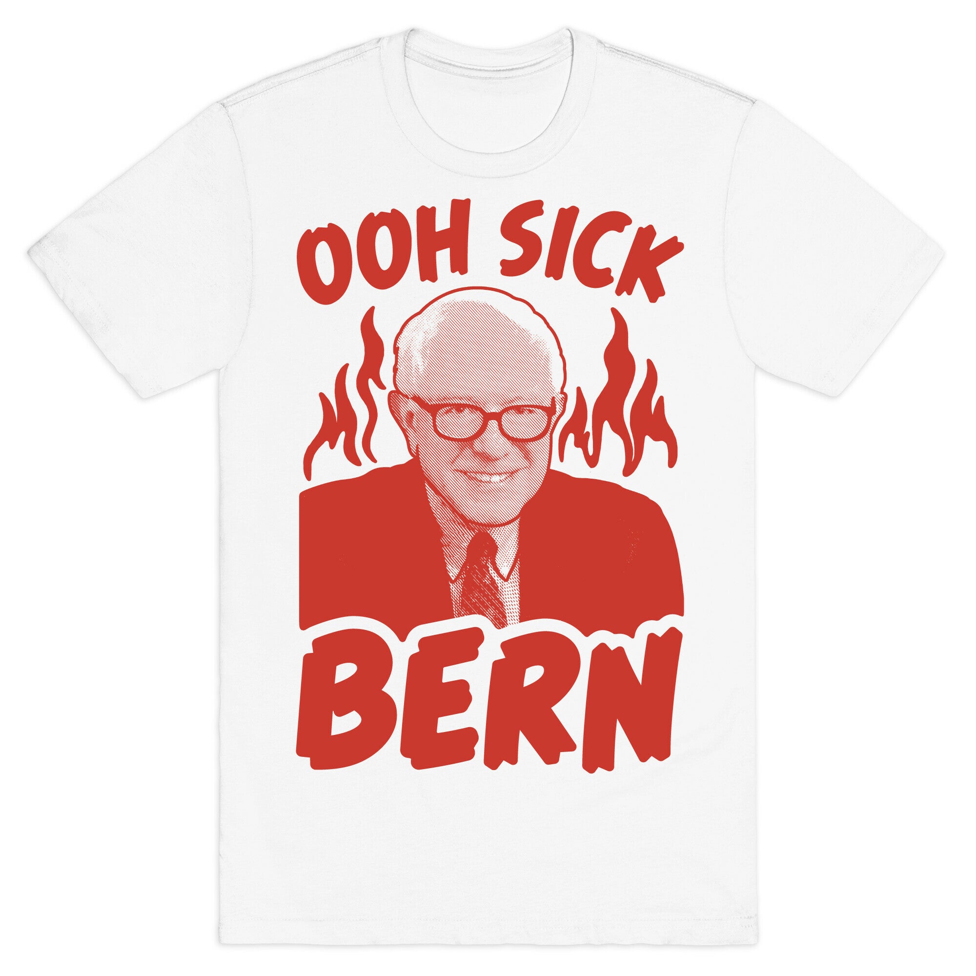 Ooh Sick Bern T-Shirt
