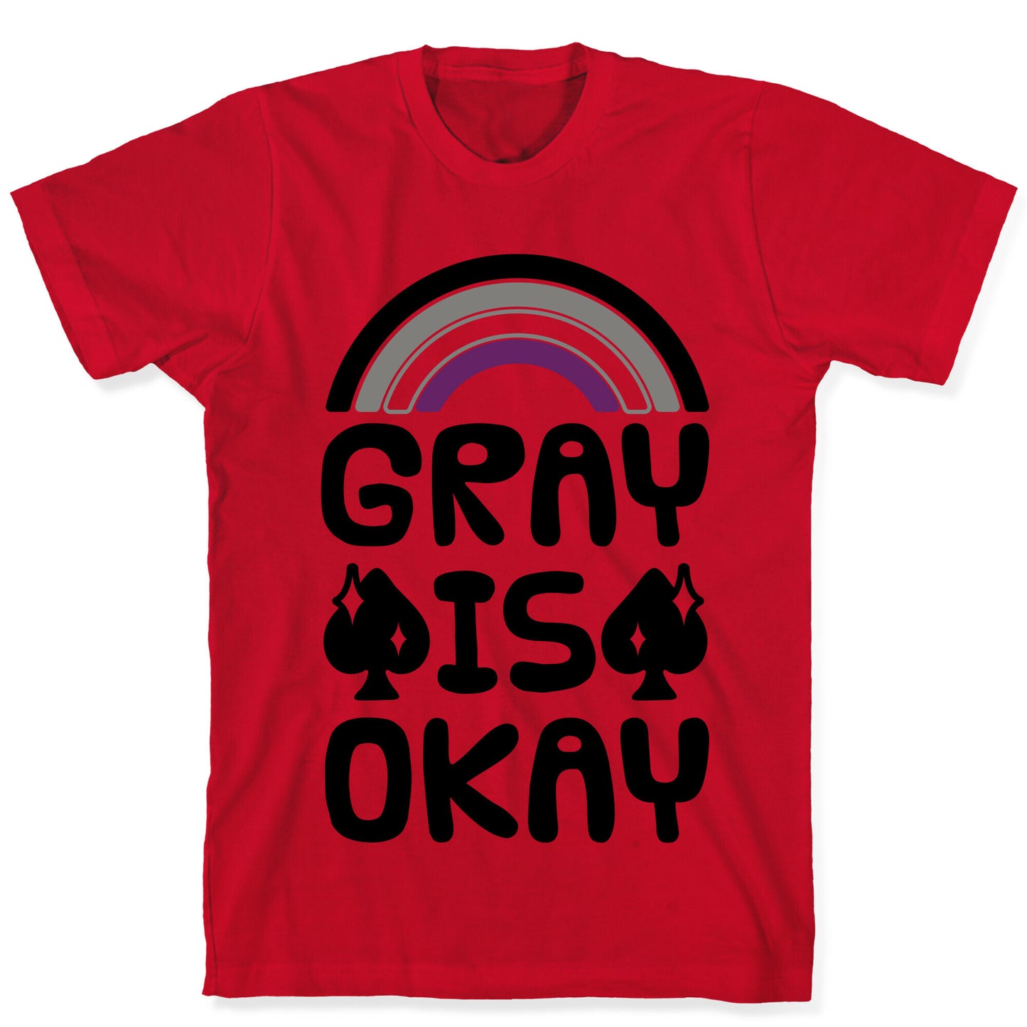 Gray Is Okay T-Shirt