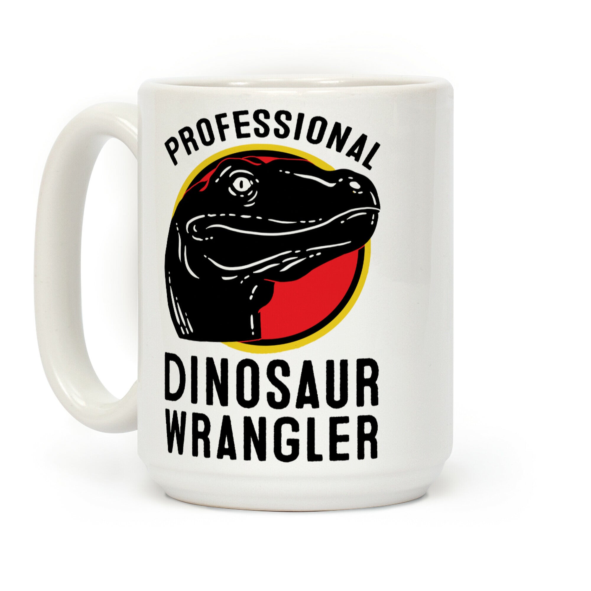 Professional Dinosaur Wrangler Coffee Mug
