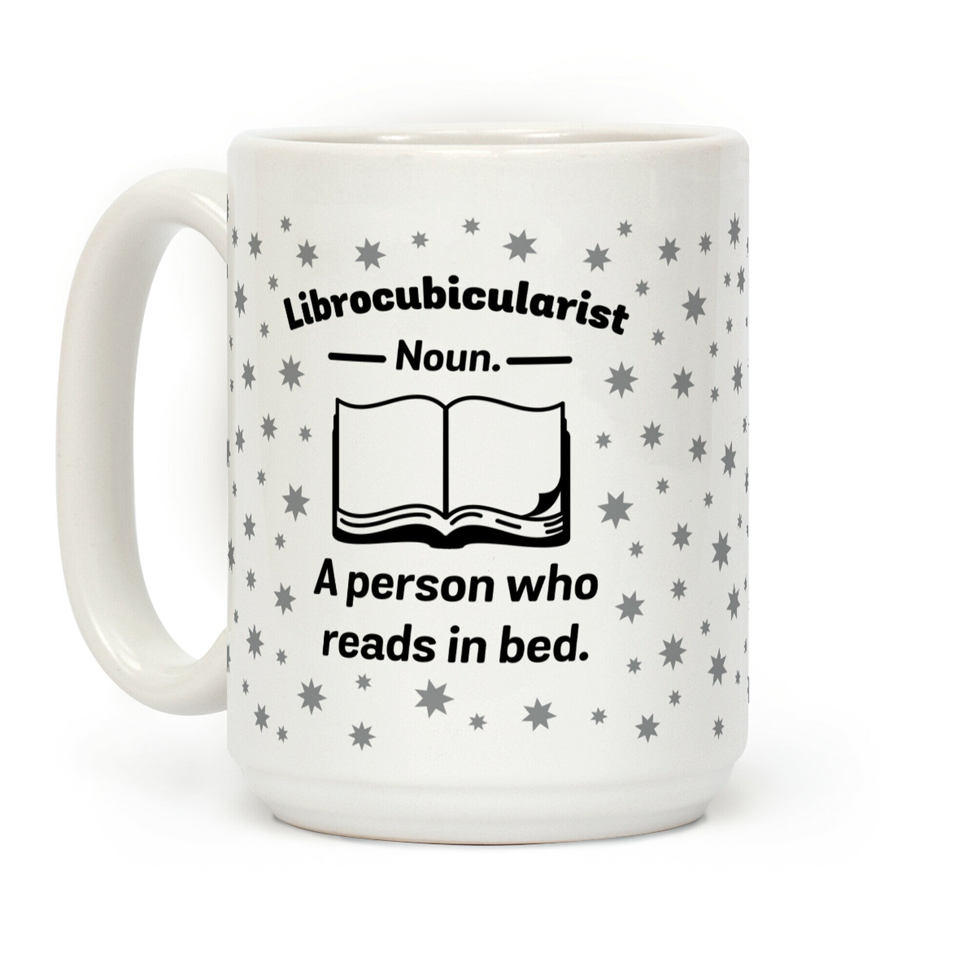 Librocubicularist - a Person Who Reads in Bed Coffee Mug