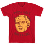 These Hoes Ain't Loyal Julius Caesar T-Shirt