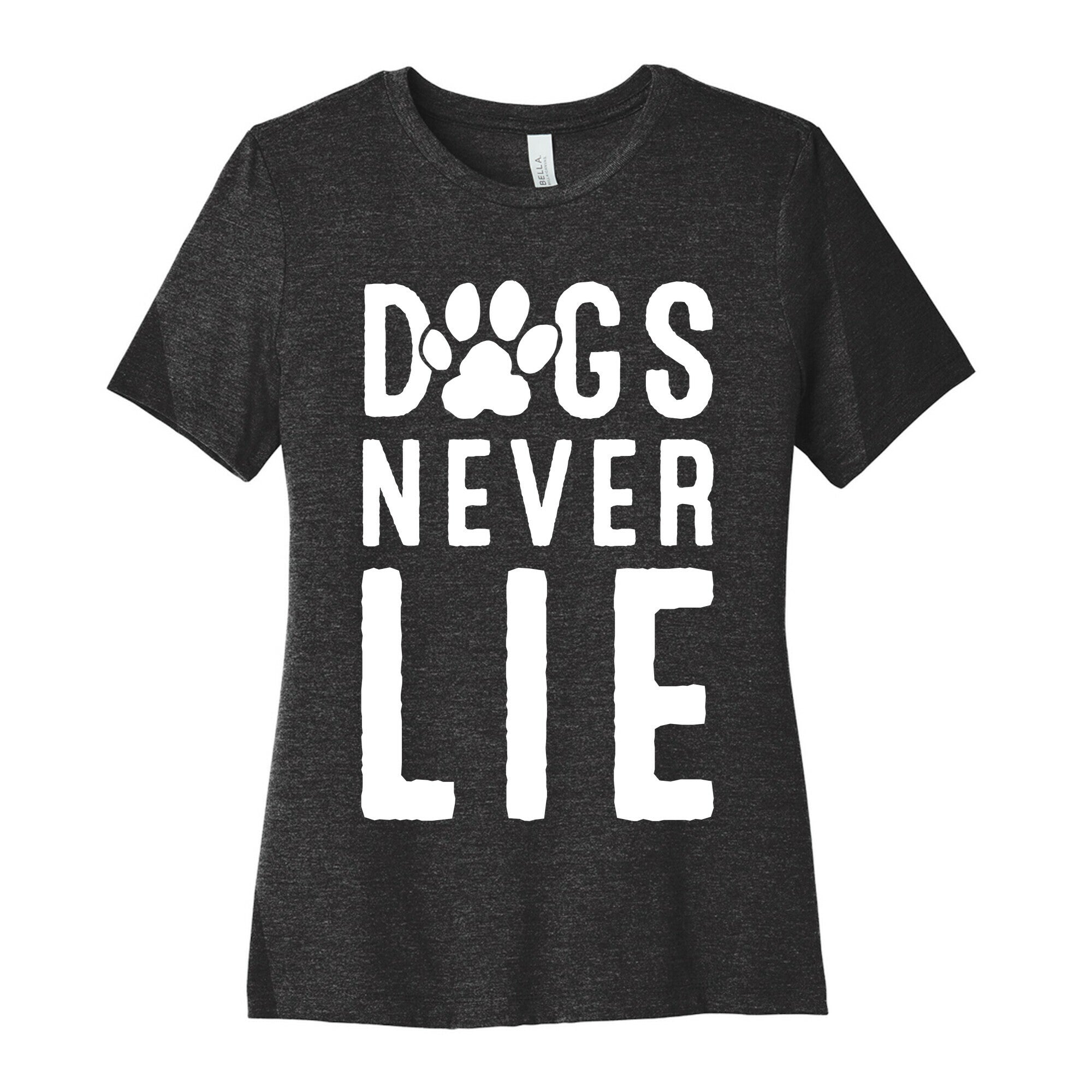 Dogs Never Lie Women's Cotton Tee