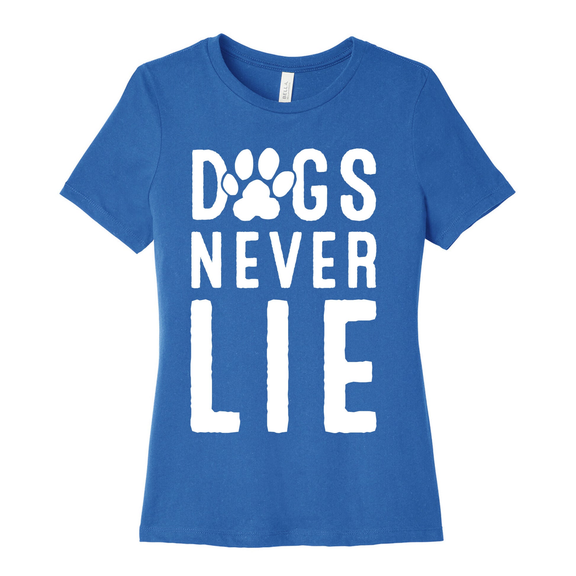 Dogs Never Lie Women's Cotton Tee