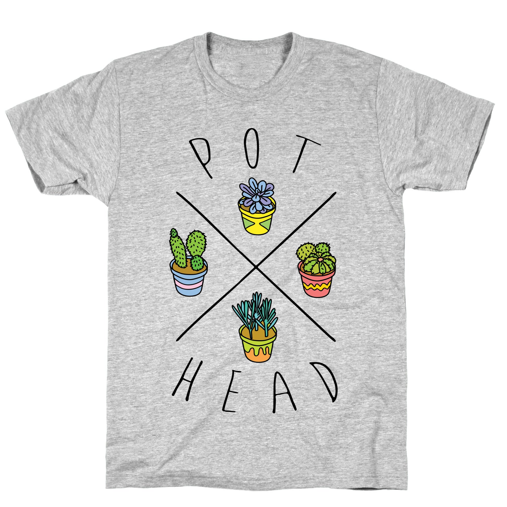 Pot Head Succulents T-Shirt