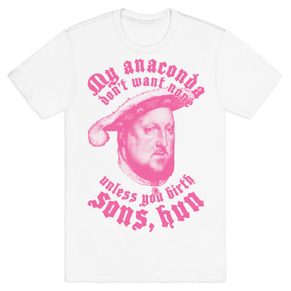 Henry VIII Anaconda T-Shirt