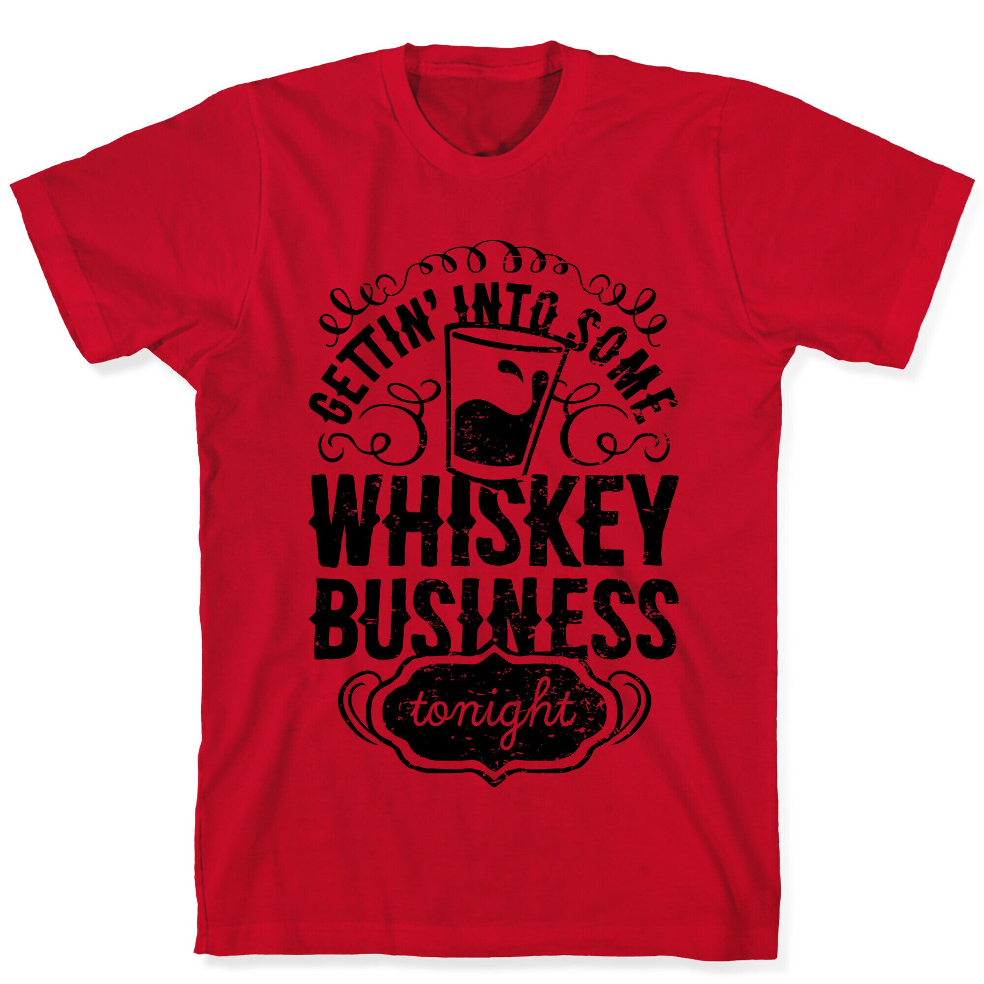 Whiskey Business T-Shirt