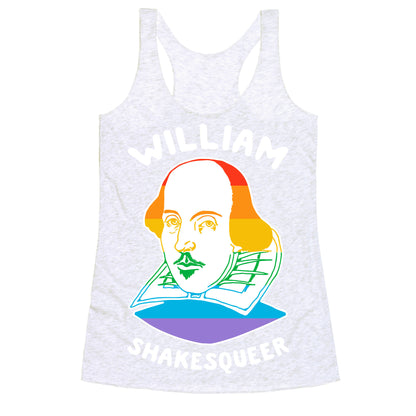 William ShakesQueer Racerback Tank