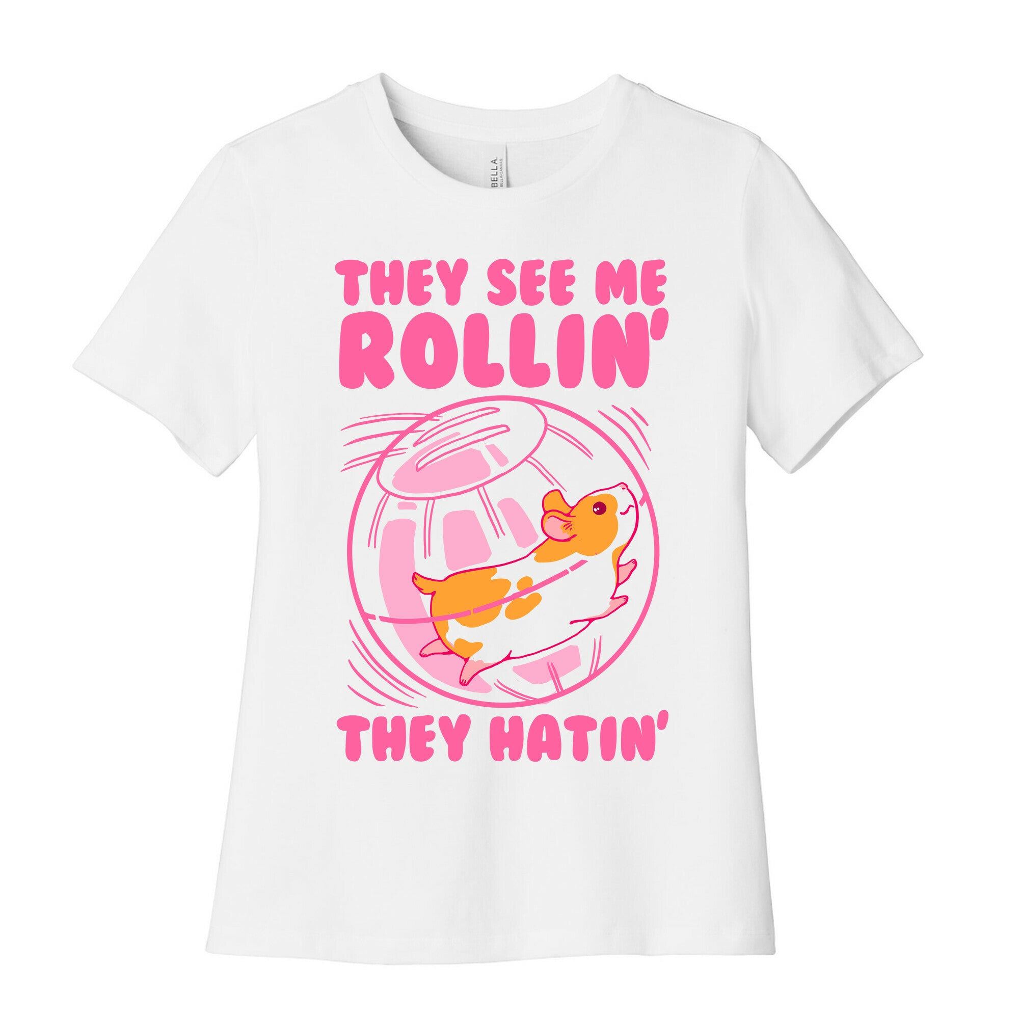 They See Me Rollin' They Hatin Women's Cotton Tee