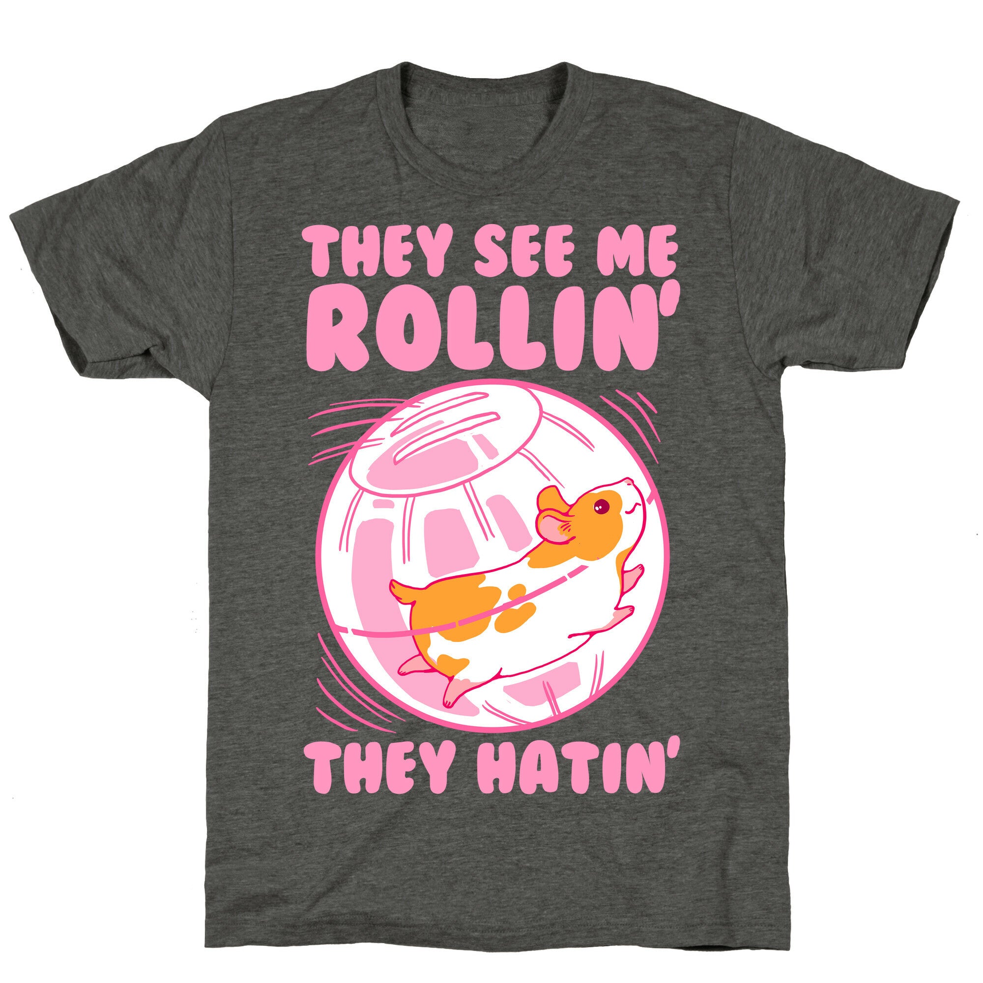 They See Me Rollin' They Hatin Unisex Triblend Tee