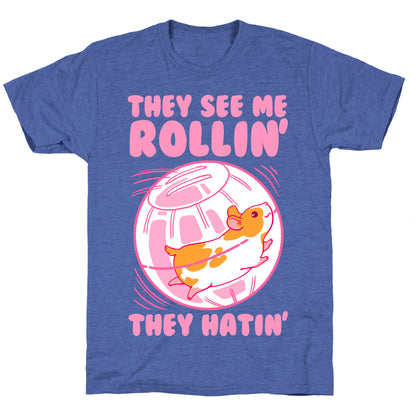 They See Me Rollin' They Hatin Unisex Triblend Tee
