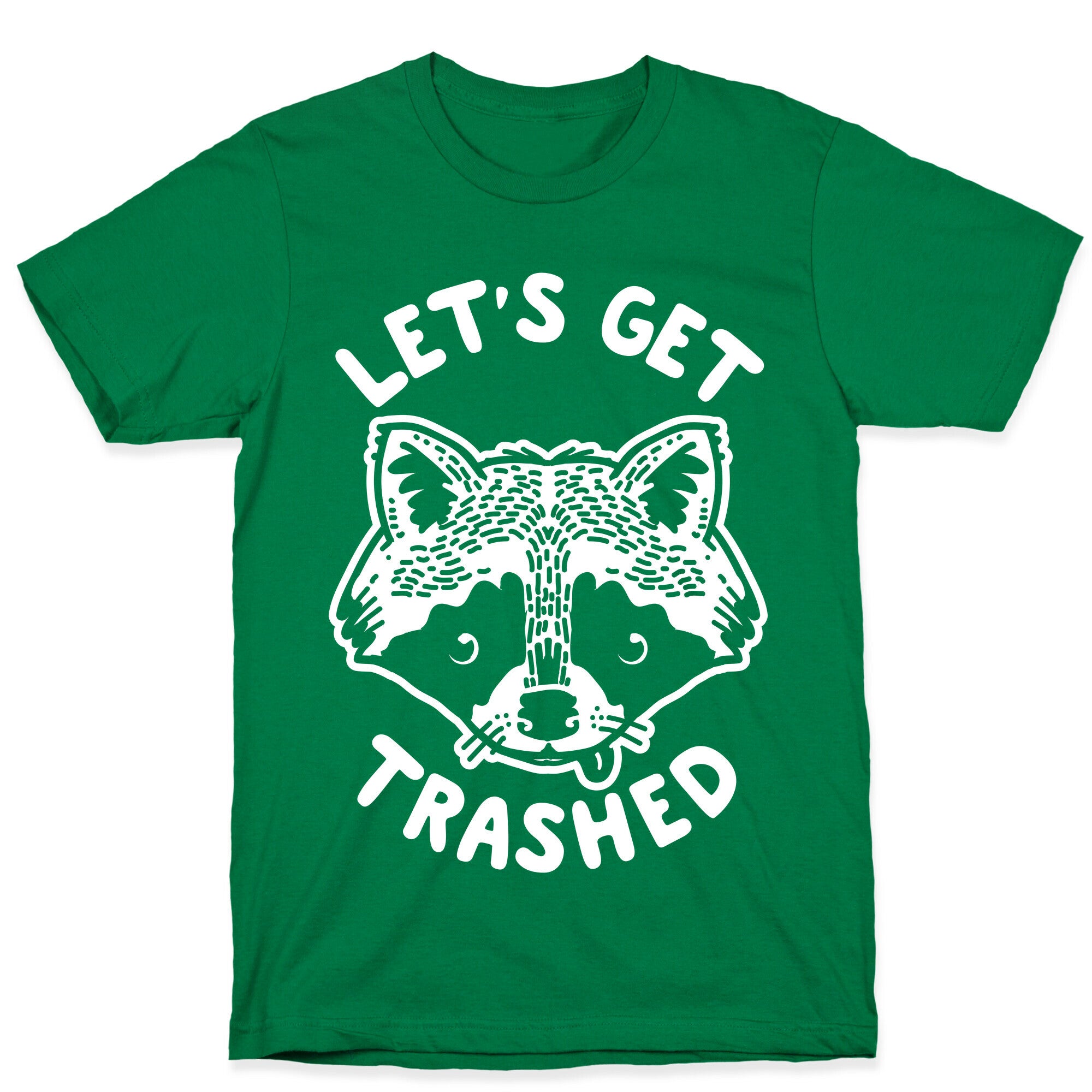 Let's Get Trashed Raccoon T-Shirt
