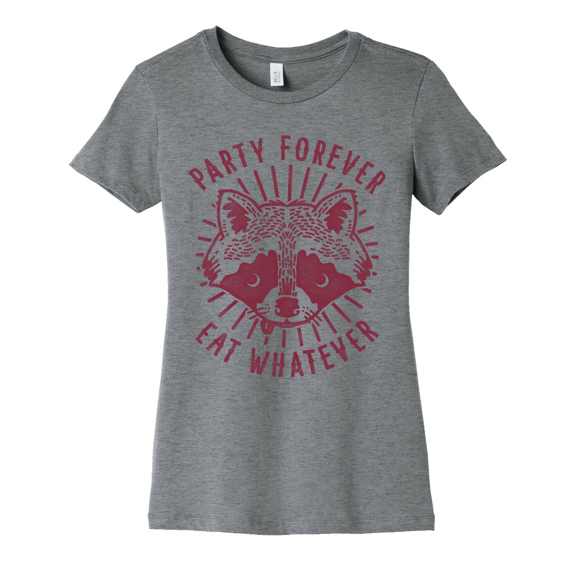 Party Forever Eat Whatever Raccoon Women's Cotton Tee