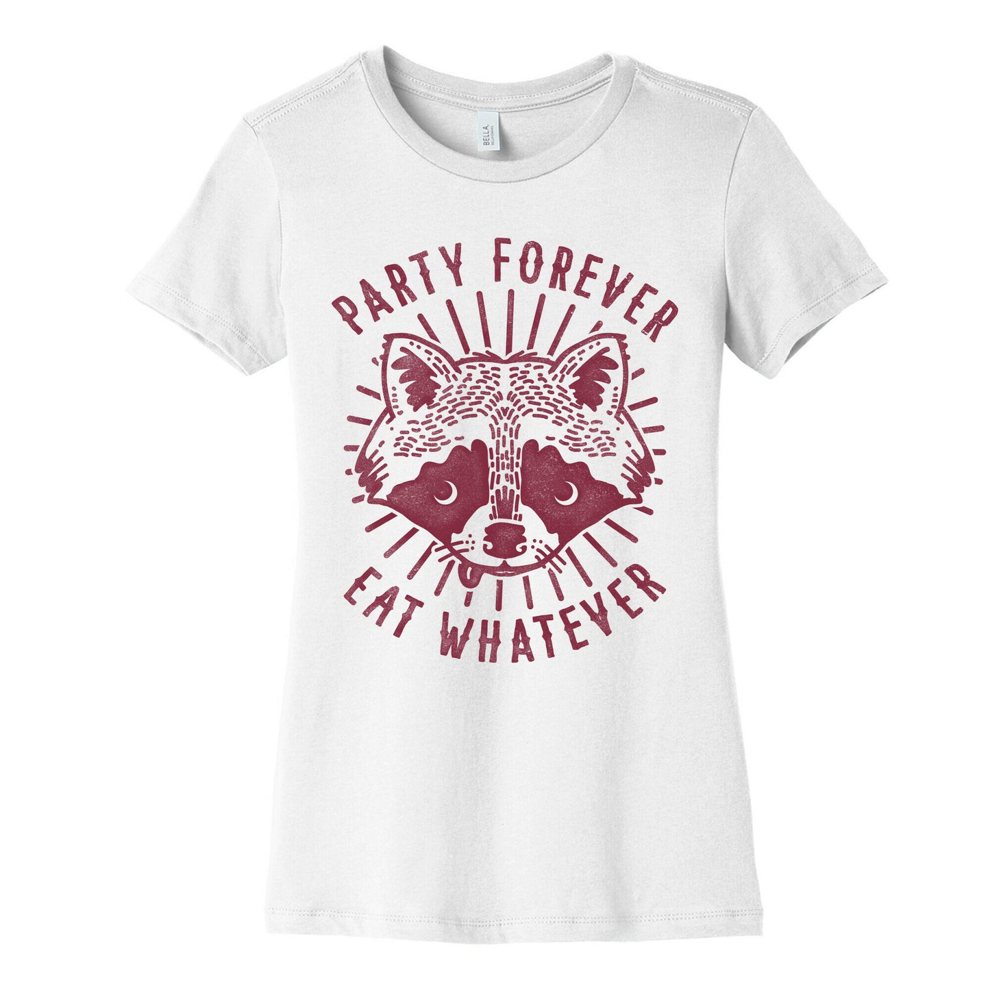 Party Forever Eat Whatever Raccoon Women's Cotton Tee