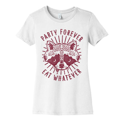 Party Forever Eat Whatever Raccoon Women's Cotton Tee