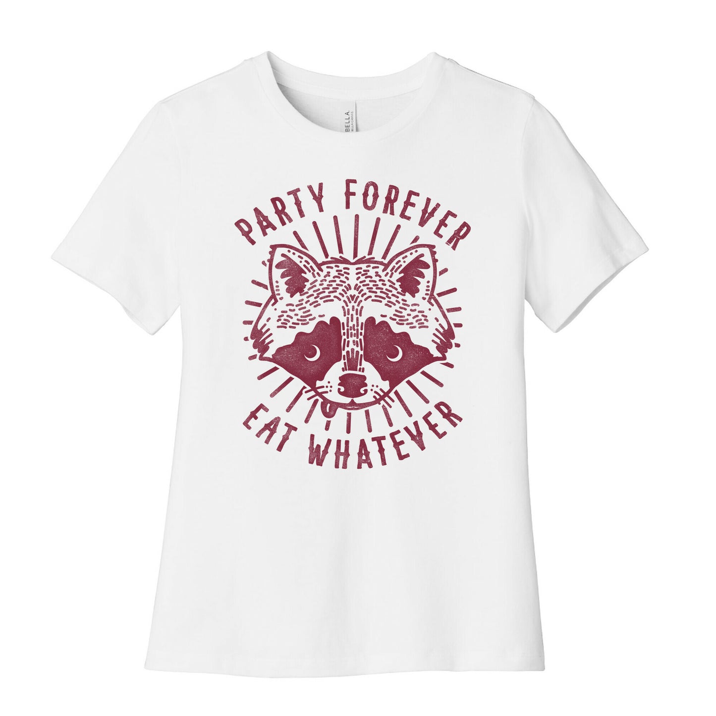 Party Forever Eat Whatever Raccoon Women's Cotton Tee