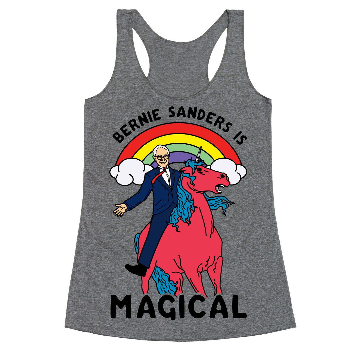 Bernie Sanders on a Magical Unicorn Racerback Tank