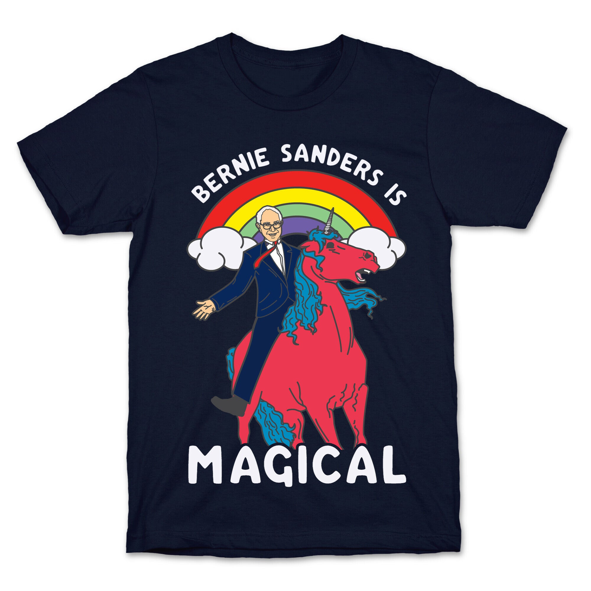 Bernie Sanders on a Magical Unicorn T-Shirt