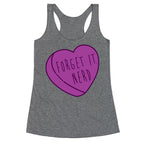 Forget It, Nerd Racerback Tank
