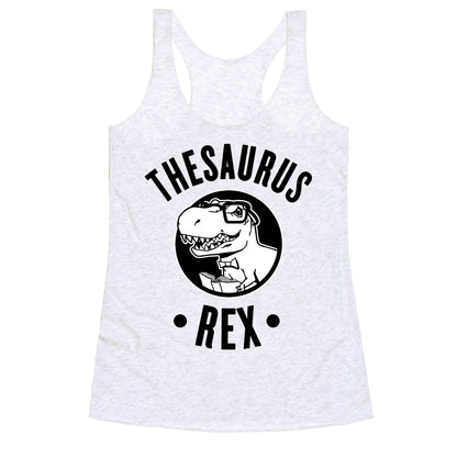 Thesaurus Rex Racerback Tank