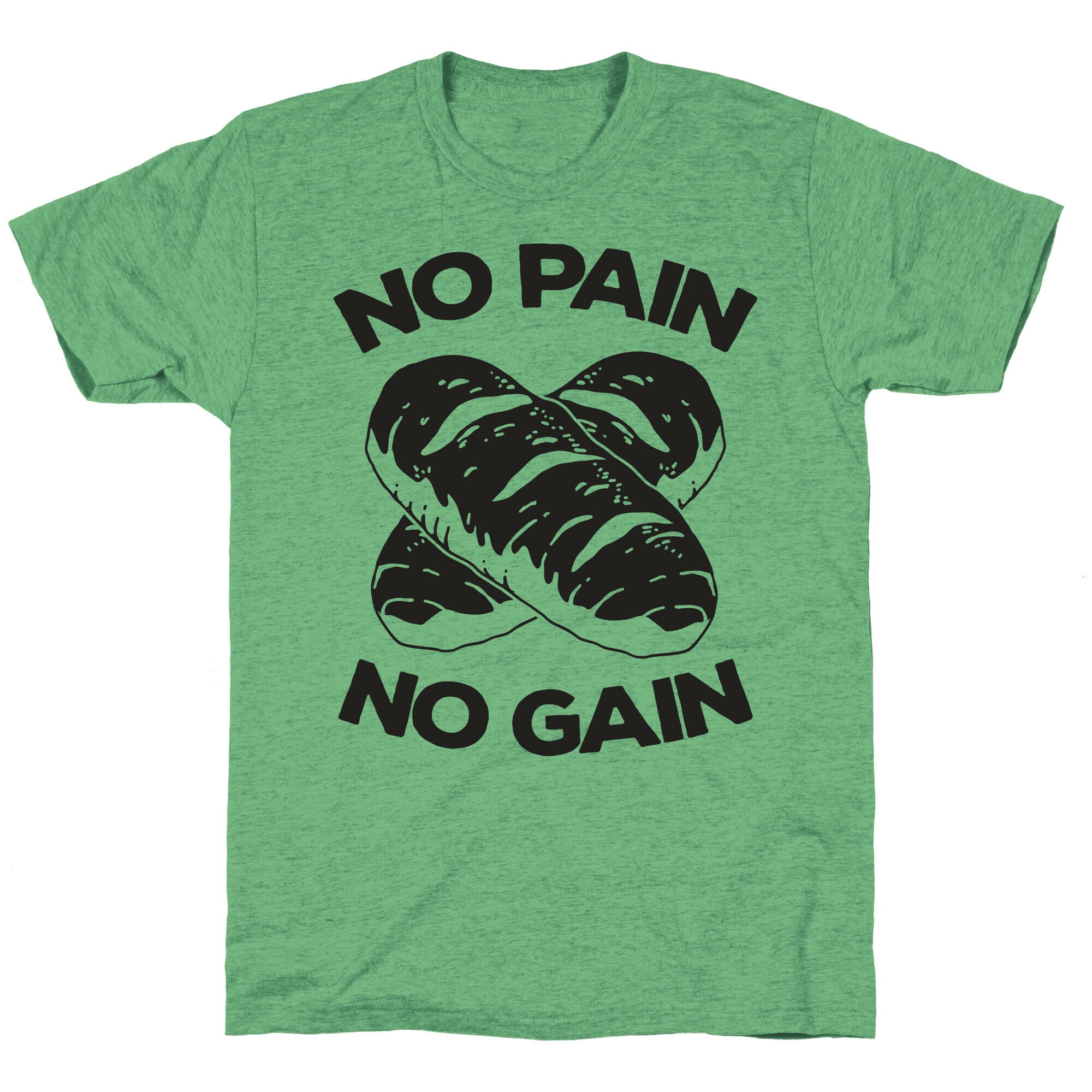 No Pain No Gain Unisex Triblend Tee