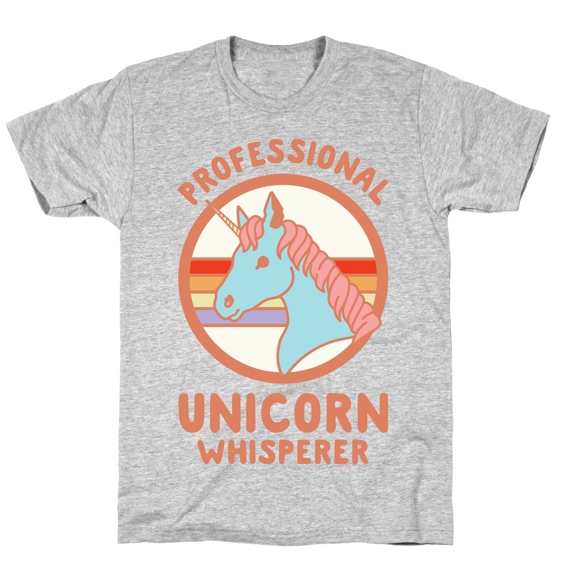 Professional Unicorn Whisperer T-Shirt