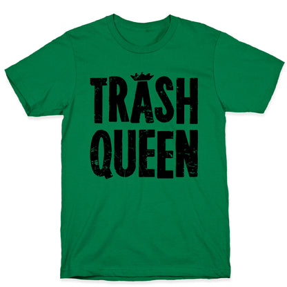 Trash Queen T-Shirt