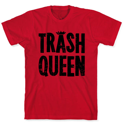 Trash Queen T-Shirt