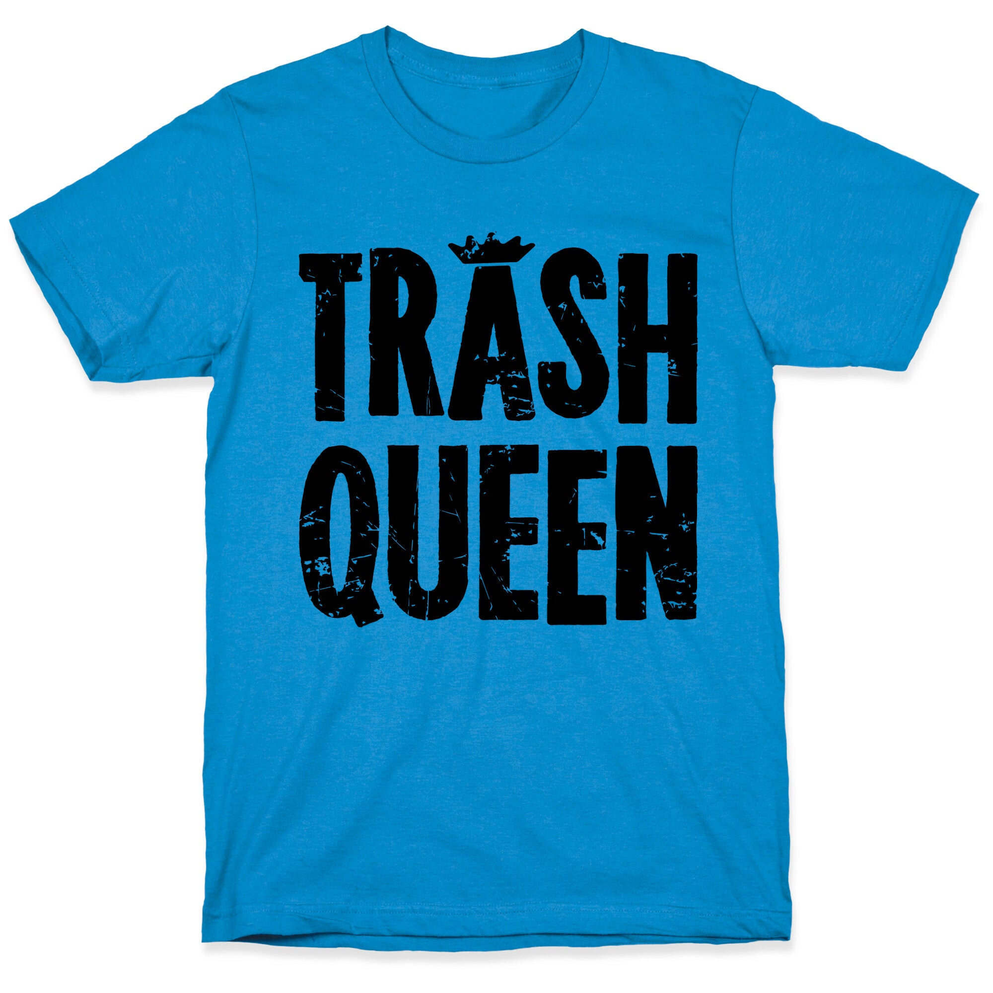 Trash Queen T-Shirt