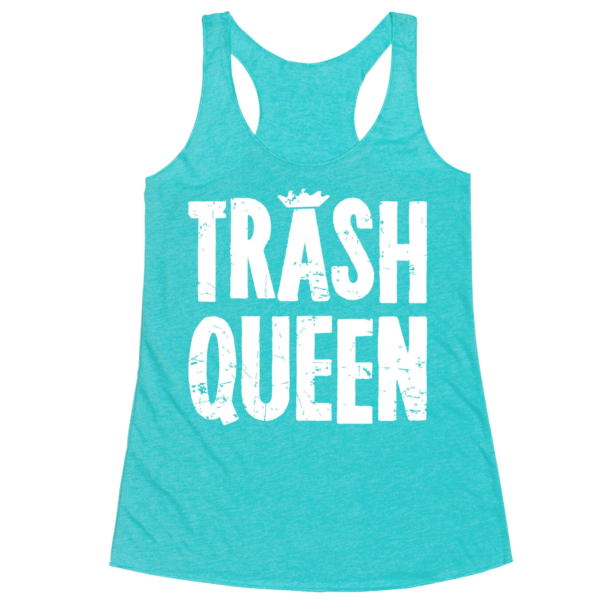 Trash Queen Racerback Tank