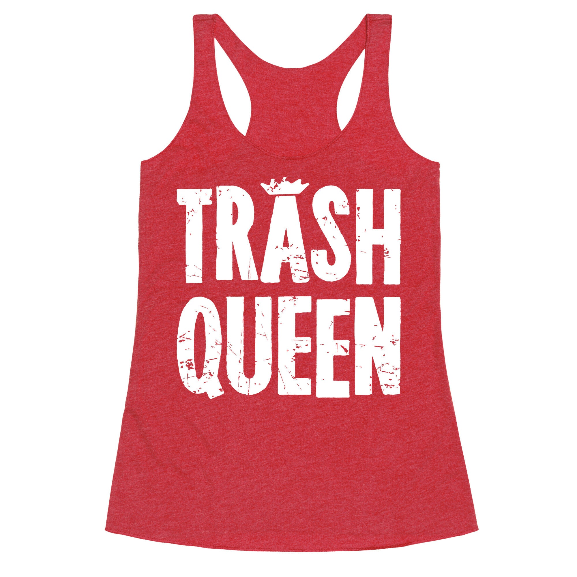 Trash Queen Racerback Tank