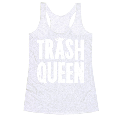 Trash Queen Racerback Tank